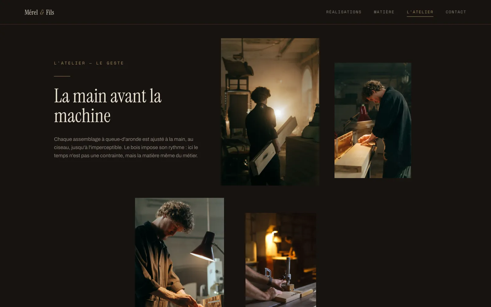 Mérel & Fils · section atelier, « La main avant la machine »